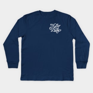 Lady Killer Kids Long Sleeve T-Shirt